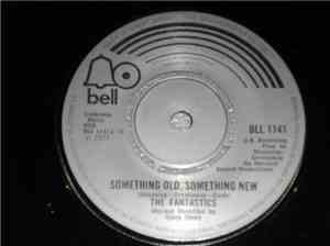 The Fantastics - Something Old, Something New / High And Dry