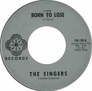 The Singers (Los Angeles) - Born to Lose / Midnight Prowl