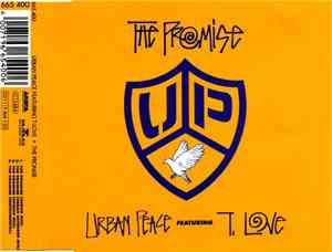 Urban Peace Featuring T. Love - The Promise