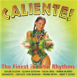 Various - Caliente! The Finest In Latin & Brasil Rhythms 2005