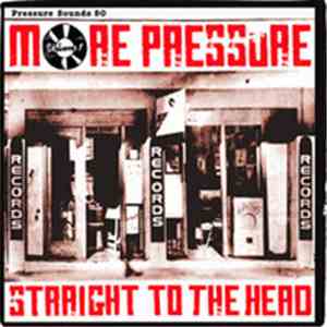 Various - More Pressure Volume 1 - Straight To The Head