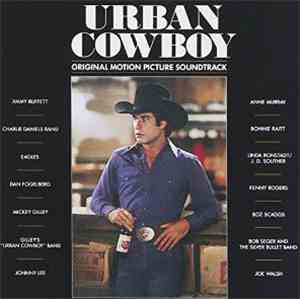 Various - Urban Cowboy (Original Motion Picture Soundtrack)