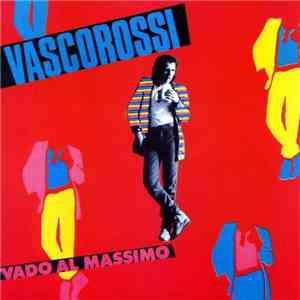Vasco Rossi - Vado Al Massimo