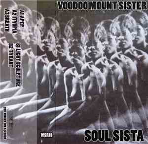 Voodoo Mount Sister - Soul Sista