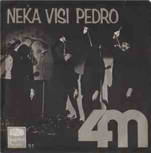4M - Neka Visi Pedro