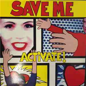 Activate - Save Me