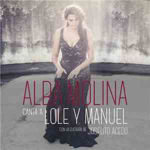 Alba Molina Con La Guitarra De Joselito Acedo - Canta A Lole Y Manuel