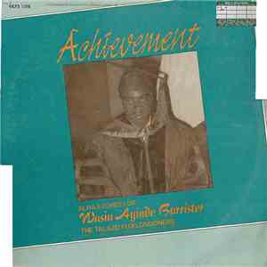 Alhaji (Chief) Dr. Wasiu Ayinde Barrister The Talazo Fuji Londoners - Achie ...