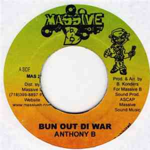 Anthony B / Steve Machet - Bun Out Di War / See Dem