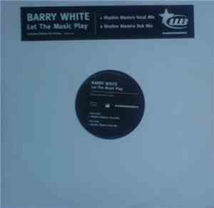 Barry White - Let The Music Play