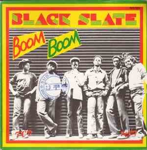 Black Slate - Boom Boom / Sticks Man