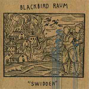 Blackbird Raum - Swidden