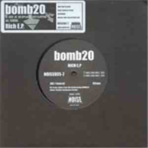 Bomb20 - Rich E.P.