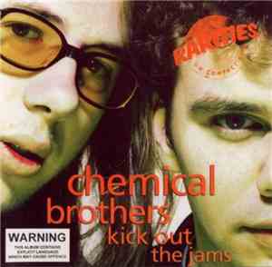 Chemical Brothers - Kick Out The Jams