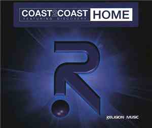 Coast 2 Coast Featuring Discovery  - Home