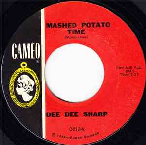 Dee Dee Sharp - Mashed Potato Time / Set My Heart At Ease