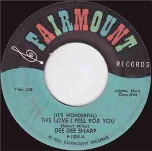 Dee Dee Sharp - The Love I Feel For You (It's Wonderful) / Willyam Willyam