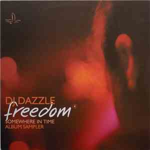 DJ Dazzle - Freedom 4: Somewhere In Time