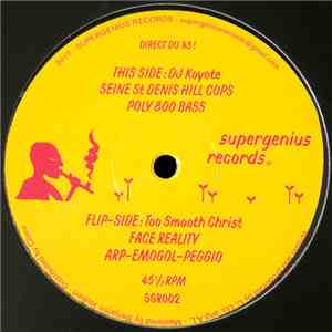 DJ Koyote / Too Smooth Christ - Split 1