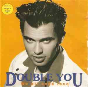 Double You - We All Need Love