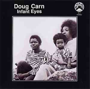 Doug Carn - Infant Eyes