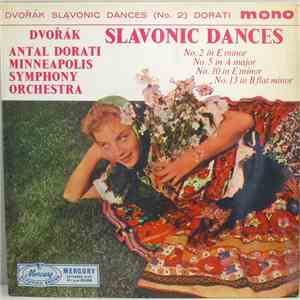 Dvořák, Dorati, Minneapolis Symphony Orchestra - Slavonic Dances