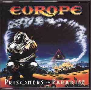 Europe  - Prisoners In Paradise