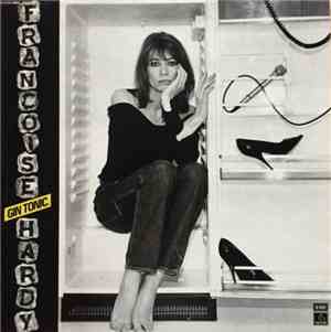Françoise Hardy - Gin Tonic