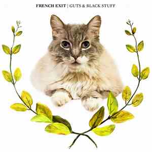 French Exit - Guts & Black Stuff