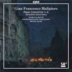 Gian Francesco Malipiero, Sandro Ivo Bartoli, Rundfunk-Sinfonieorchester Sa ...