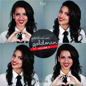 Génération Goldman, Tal  - Pas Toi (Génération Goldman V. 2)