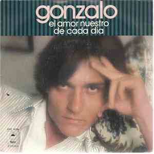Gonzalo - El Amor Nuestro De Cada Día