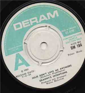 Granny's Intentions - Julie Don't Love Me Anymore
