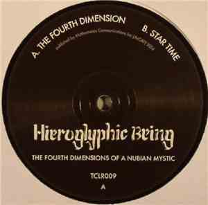 Hieroglyphic Being - The Fourth Dimensions Of A Nubian Mystic