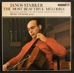 Janos Starker - The Most Beautiful Melodies