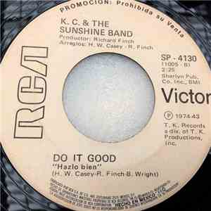 K. C. & The Sunshine Band - Queen Of Clubs / Do It Good