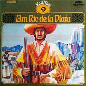Karl May - Am Rio De La Plata