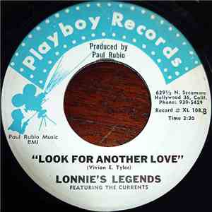 Lonnie & The Legends - Look for Another Love / Trying So Hard to Forget