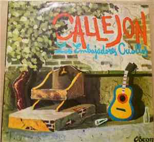 Los Embajadores Criollos - Callejón