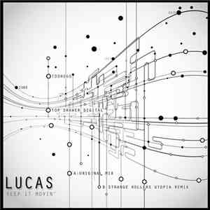 Lucas  - Keep It Movin'