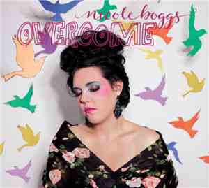 Nicole Boggs - Overcome