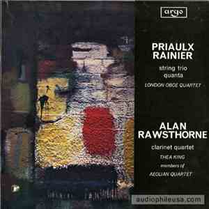 Priaulx Rainier, Alan Rawsthorne, Thea King, Aeolian Quartet - String Trio  ...