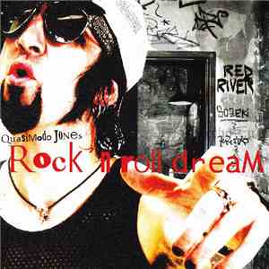 Quasimodo Jones - Rock ´N Roll Dream