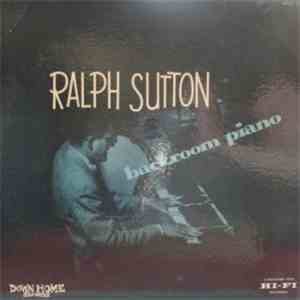 Ralph Sutton - Backroom Piano