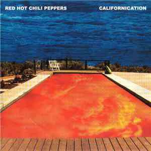 Red Hot Chili Peppers - Californication