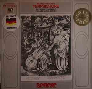 Ricercare-Ensemble Für Alte Musik, Zürich - Terpsischore 1612