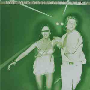 Robert Palmer - Sneakin' Sally Through The Alley