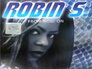 Robin S. - From Now On