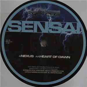 Sensai - Nexus / Heart Of Dawn