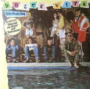 Spider Murphy Gang - Dolce Vita